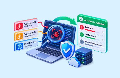 Validate exploitability